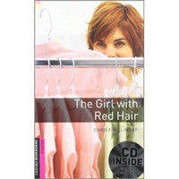Oxford Bookworms Library Third Edition Starters: Narrative The Girl with Red Hair (Book+CD)