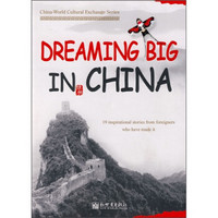 DREAMING BIG IN CHINA