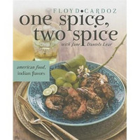 One Spice, Two Spice: American Food, Indian Flavors