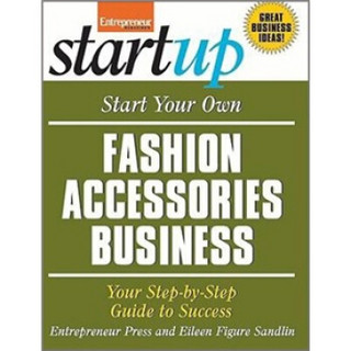 Start Your Own Fashion Accessories Business