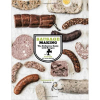 Sausage Making  The Definitive Guide with Recipes