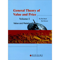 General Theory of Value and Price (Volume 1)