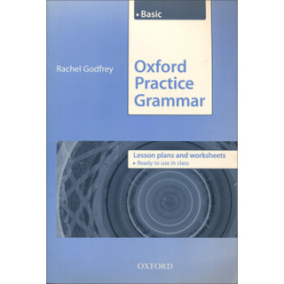 Oxford Practice Grammar Basic Lesson Plans and Worksheets 牛津实用语法 初级 教案与作业单