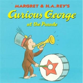 Curious George at the Parade  阅兵中的好奇猴乔治