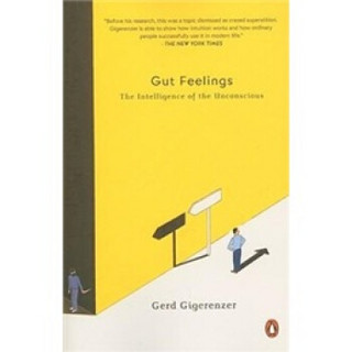 Gut Feelings: The Intelligence of the Unconscious[成败就在刹那间]