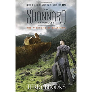 The Wishsong of Shannara (The Shannara Chronicle