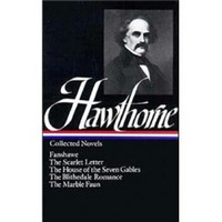Nathaniel Hawthorne Collected Novels