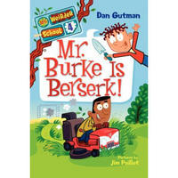 My Weirder School #4: Mr. Burke Is Berserk! Library Binding更奇怪的学校#4：波克先生真狂躁！