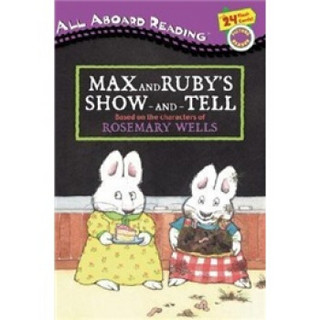 Max and Ruby's Show-and-Tell