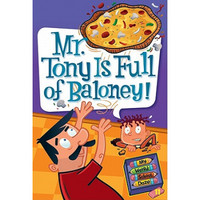 My Weird School Daze #11: Mr. Tony Is Full of Baloney! 我的迷糊奇怪学校#11：托尼先生胡说八道！[图书馆装订]