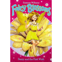 Daisy and the First Wish (Fairy Blossoms, No. 5)