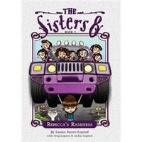 The Sisters Eight Book 7: Rebecca's Rashness