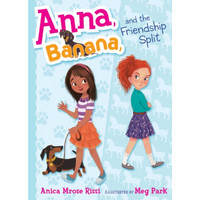 Anna, Banana, and the Friendship Split