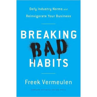 Breaking Bad Habits:Defy Industry Norms and Rein