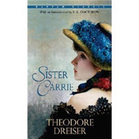 Bantam Classics 经典系列：嘉莉妹妹 Theodore Dreiser西奥多·德莱塞SISTER CARRIE