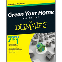 Green Your Home All in One For Dummies[绿色家庭指南]