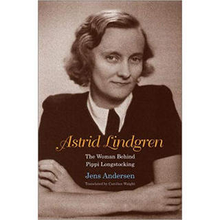 Astrid Lindgren: The Woman Behind Pippi Longstoc