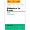 MR Imaging of the Prostate, An Issue of Radiolog