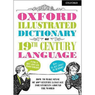 OXF ILLUSTRATED DICT 19TH CENT LANG