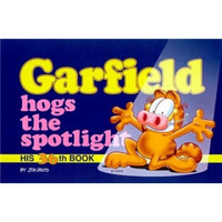 Garfield Hogs the Spotlight 36[加菲猫系列万众瞩目的加菲猫]