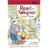 Pearl and Wagner: Four Eyes (Dial Easy-to-Read Level 2)