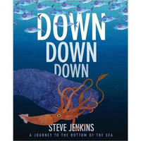 Down, Down, Down: A Journey to the Bottom of the Sea