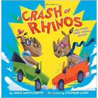 A Crash of Rhinos  and other wild animal groups