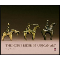 The Horse Rider in African Art