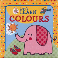 Baby Steps: Let's Learn Colours  让我们认识颜色  