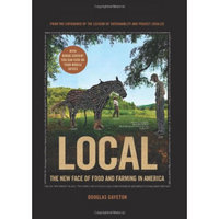 Local: The New Face of Food and Farming in America