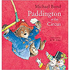 Paddington at the Circus Re-issue 英文原版