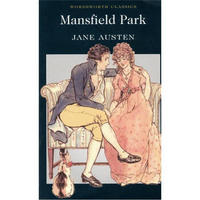 Mansfield Park (Wordsworth Classics)[曼斯菲尔德庄园]