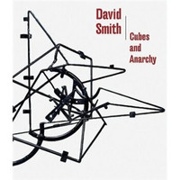 David Smith: Cubes and Anarchy