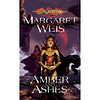 Amber and Ashes: The Dark Disciple, Volume I