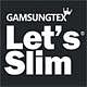 GAMSUNGTEX LET'S SLIM