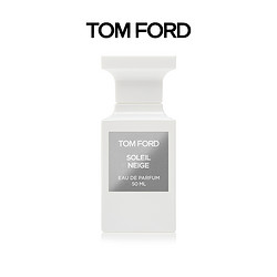 TOM FORD 汤姆·福特 汤姆福特 璀璨流光 雪映流光 TF香水