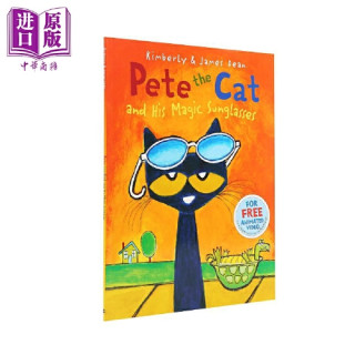 皮特猫系列 Pete the cat and his magic sunglasses 皮特和他的魔术太阳镜 吴敏兰书单 儿童故事绘本 英文原版 3-6岁