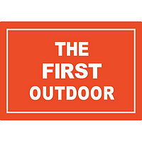 THE FIRST OUTDOOR