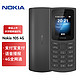 NOKIA 诺基亚 105 4G 移动联通电信三网4G 黑色 双卡双待 老人老年手机 学生备用机 语音播报 支持移动支付