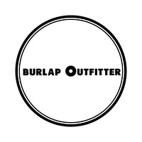 BURLAP OUTFITTER