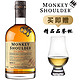 Monkey Shoulder 三只猴子 进口洋酒调和纯麦英国威士忌 斯佩塞地区 基酒 单瓶+品鉴杯