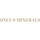 ONLY MINERALS/淳矿