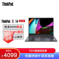 ThinkPad 思考本 [2021新品]联想ThinkPad E14 5MCD AMD锐龙14英寸(定制:R3-5300u/16G/512G SSD/FHD)