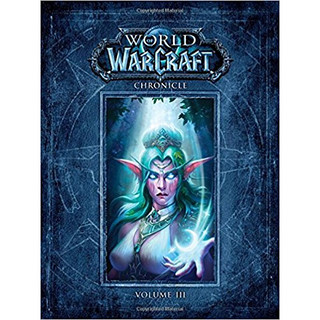 《World of Warcraft Chronicle Volume 3 魔兽世界编年史3》（精装）