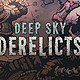 Deep Sky Derelicts（深空遗物）