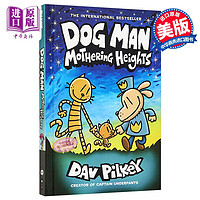 Dog Man 10:Mothering Heights 神探狗狗10 英文原版7-12岁