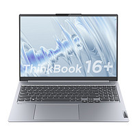 抖音超值购：ThinkPad 思考本 ThinkBook 16+ 16英寸笔记本电脑（R7-6800H、16GB、512GB）