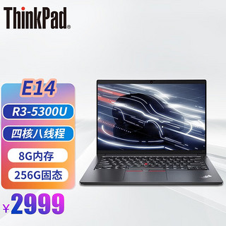 ThinkPad 思考本 E14 Gen3 联想笔记本 锐龙版 14英寸商务办公轻薄笔记本R3-5300U 8G内存 256G固态 标配 IPS高清屏