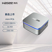 Hasee 神舟 mini PC6 迷你台式电脑商用办公小主机(十一代N5095四 8G 256GSSD WIFI