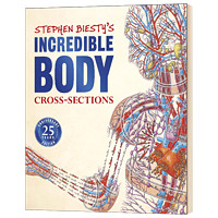 不可思议的大剖面 人体的秘密 英文原版 Stephen Biesty's Incredible Body Cross sections 25周年版 DK科普百科英文版进口英语书
